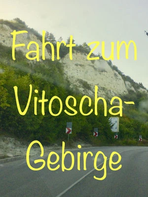 Abstecher ins Vitoscha-Gebirge