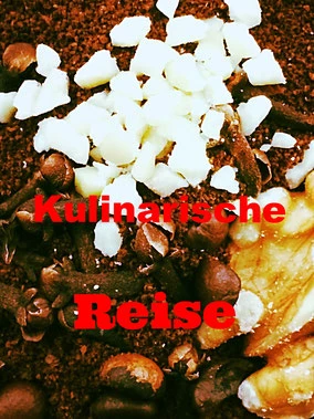 Kulinarische Streifzüge